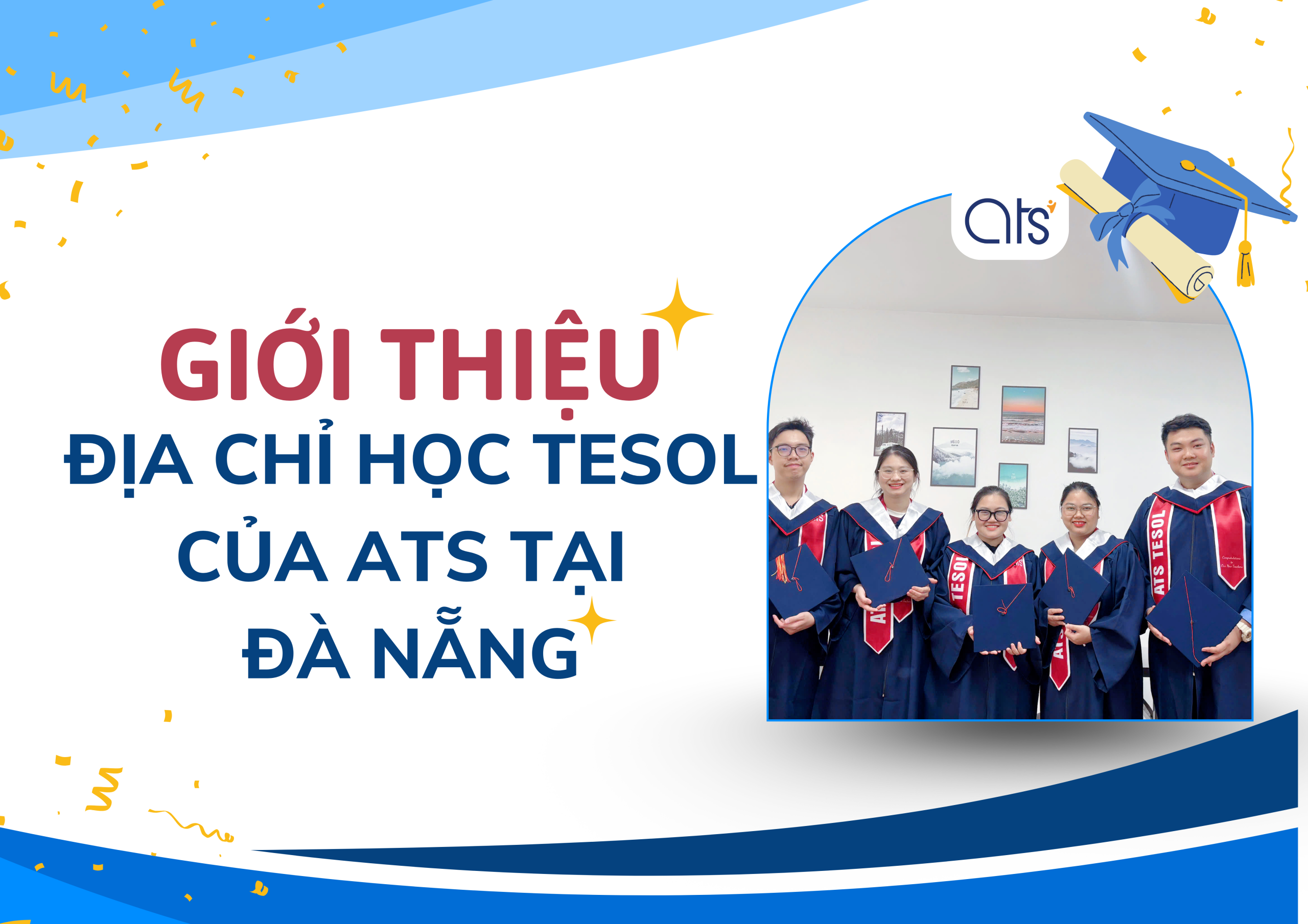 Giới thiệu địa chỉ học tesol của ATS tại Đà Nẵng
